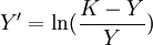 Y^prime=ln(frac{K-Y}{Y})