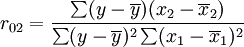 r_{02}=frac{sum(y-overline{y})(x_2-overline{x}_2)}{sum(y-overline{y})^2sum(x_1-overline{x}_1)^2}