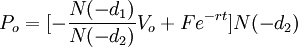 P_o=[-frac{N(-d_1)}{N(-d_2)}V_o+Fe^{-rt}]N(-d_2)