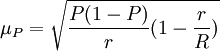 mu_P=sqrt{frac{P(1-P)}{r}(1-frac{r}{R})}