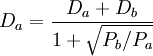 D_a=frac{D_a+D_b}{1+sqrt{P_b/P_a}}