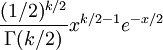 frac{(1/2)^{k/2}}{Gamma(k/2)} x^{k/2 - 1} e^{-x/2}