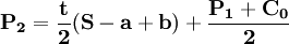mathbf{P_2=frac{t}{2}(S-a+b)+frac{P_1+C_0}{2}}