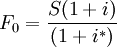 F_0=frac{S(1+i)}{(1+i^*)}